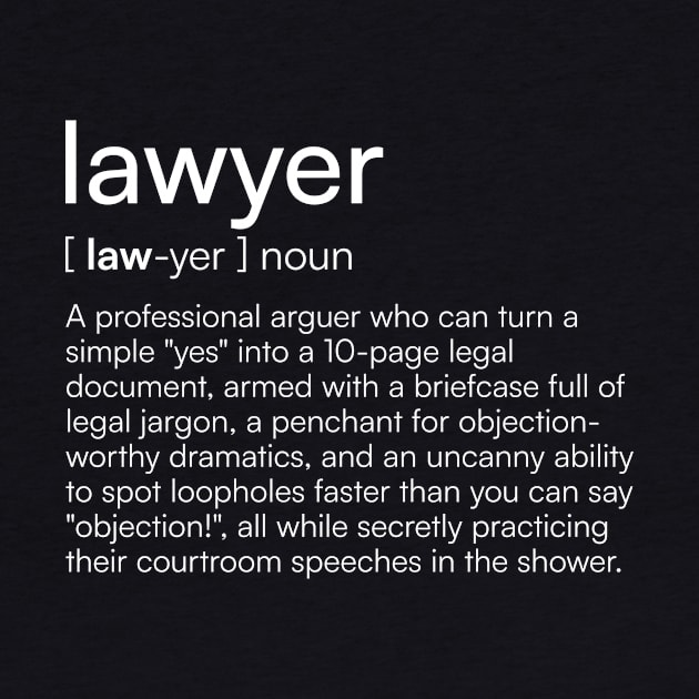 Lawyer definition by Merchgard